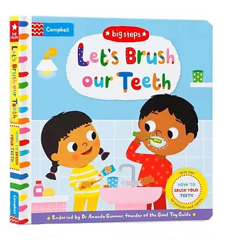 The Big Steps: Let’s Brush our Teeth