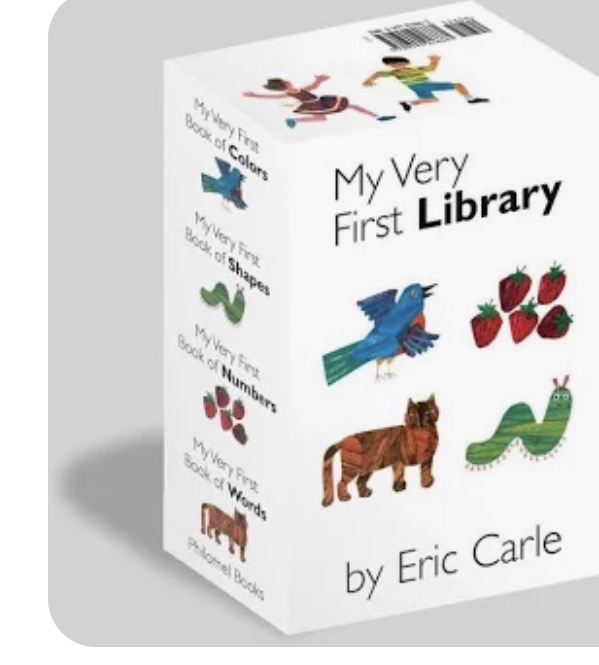 Animal Homes 2. My Very First Book of Motion 3. My Very First Book of Food 4. My Very First Book of Shapes 5. My Very First Book of Numbers 6. My Very First Book of Colors 7. My Very First Book of Words 8. My Very First Book of Animal Sounds