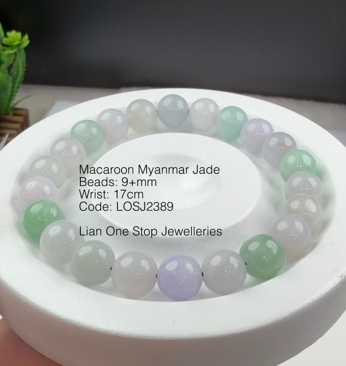 Code: LOSJ2389 Macaroon Myanmar Jade 9+mm 