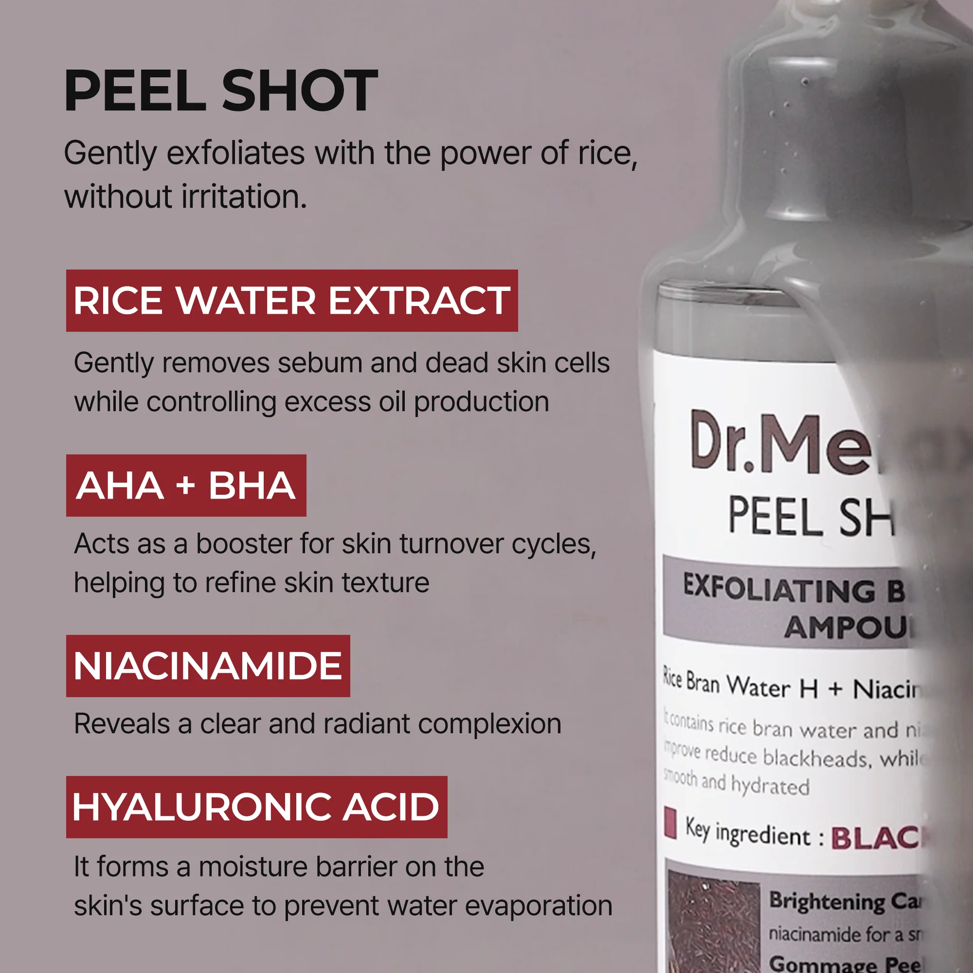 Dr.Melaxin PEEL SHOT EXFOLIATING BLACK RICE AMPOULE (黑米去角質柔膚精華) (80ml)