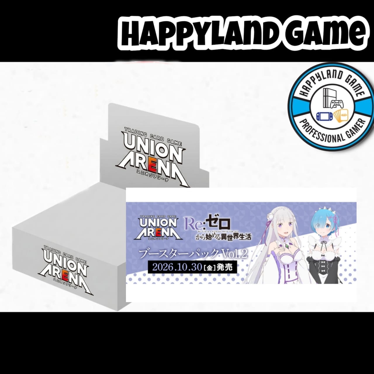 Union Arena Card Game Booster Box - Re:ZERO -Starting Life in Another World (Vol 2)(EX17BT)(Pre-Order)