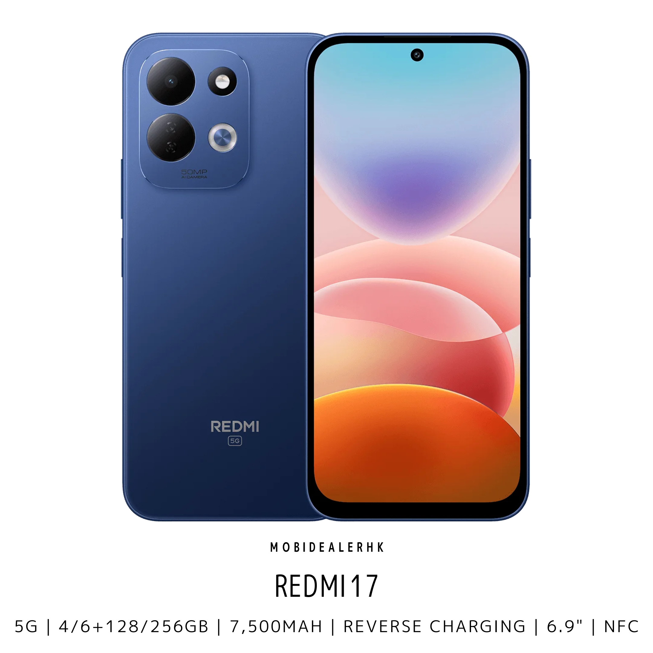 Redmi 17 | 紅米 17 | 5G | 智能手機 | 7500mAh 大電量 | 45W 快充 | 6.9 吋 120Hz | 5000 萬像素 AI 雙鏡頭