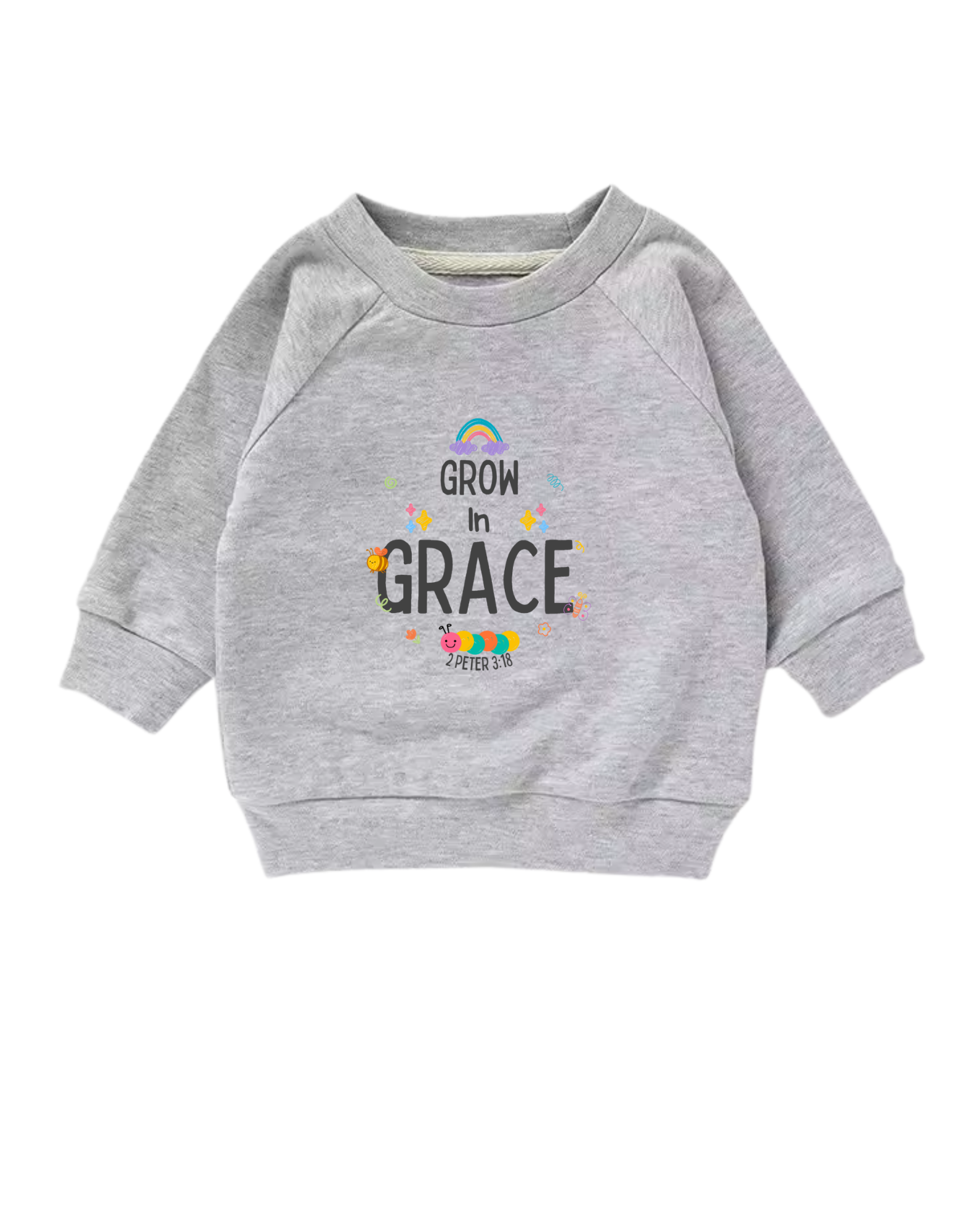 「Grow in Grace 」衛衣