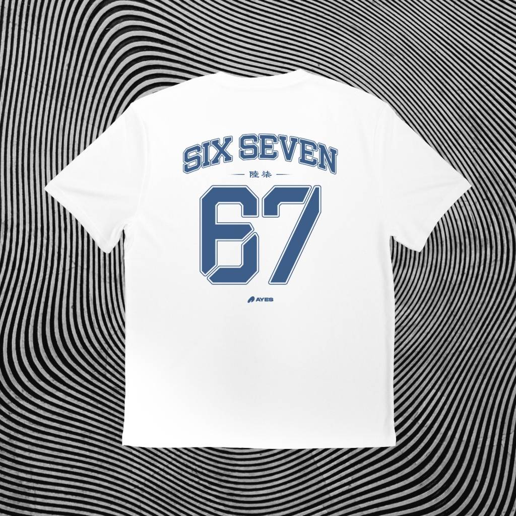 Ayes - Six seven