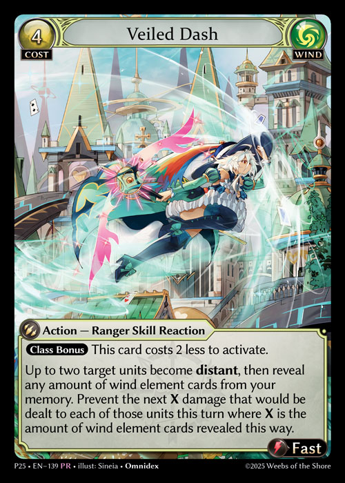 FOIL - Veiled Dash / P25-139 (PR)