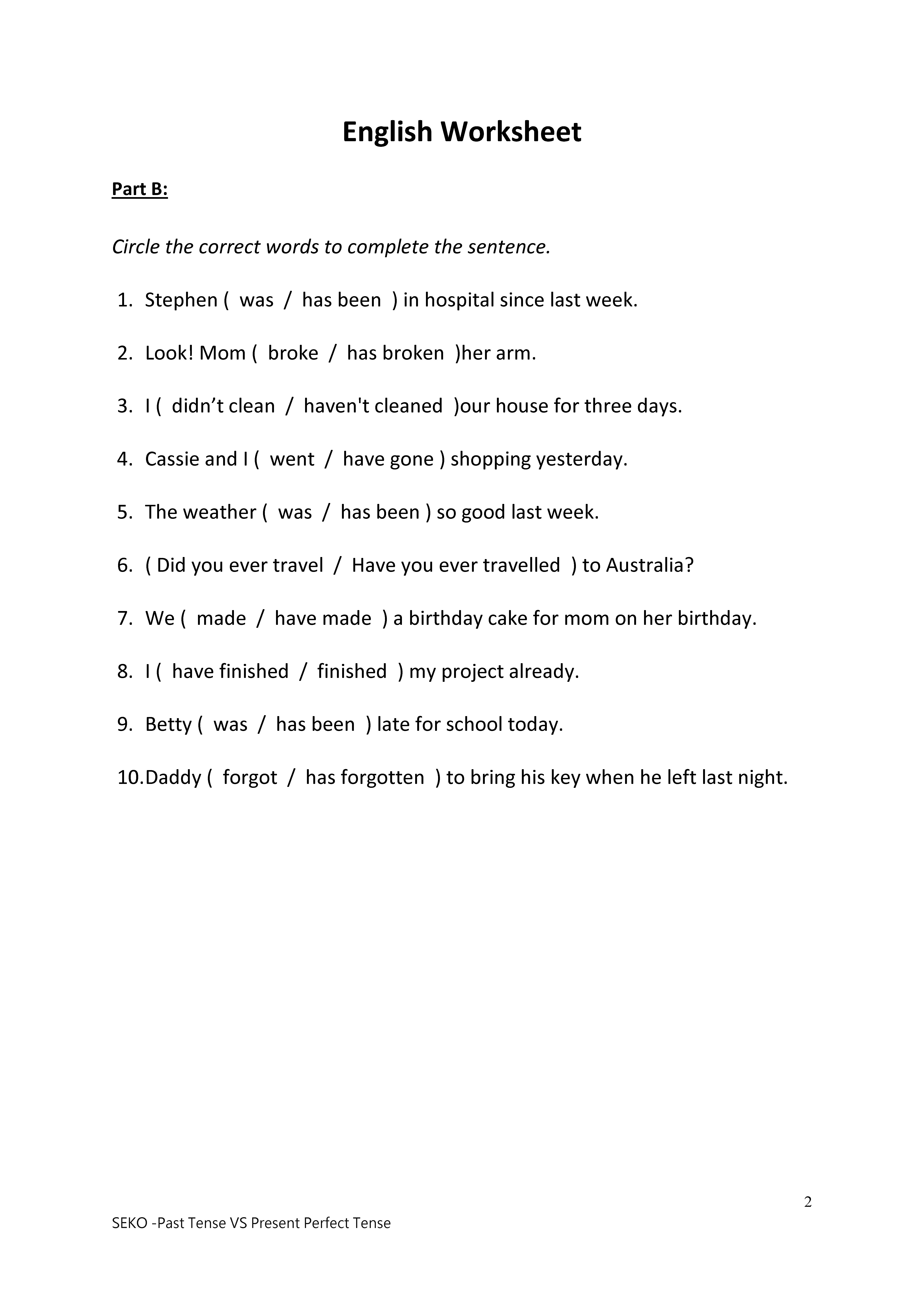 呈分試 Past Tense VS Present Perfect Tense