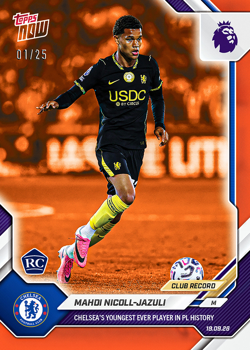 Mahdi Nicoll-Jazuli - 2026-27 Premier League Topps NOW #31 車路士最年輕英超上陣 RC【團購】