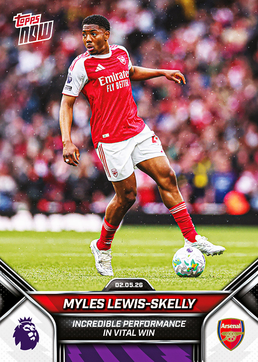 Myles Lewis-Skelly - 2025/26 Premier League Topps NOW #185 阿仙奴紀念卡｜PR 863