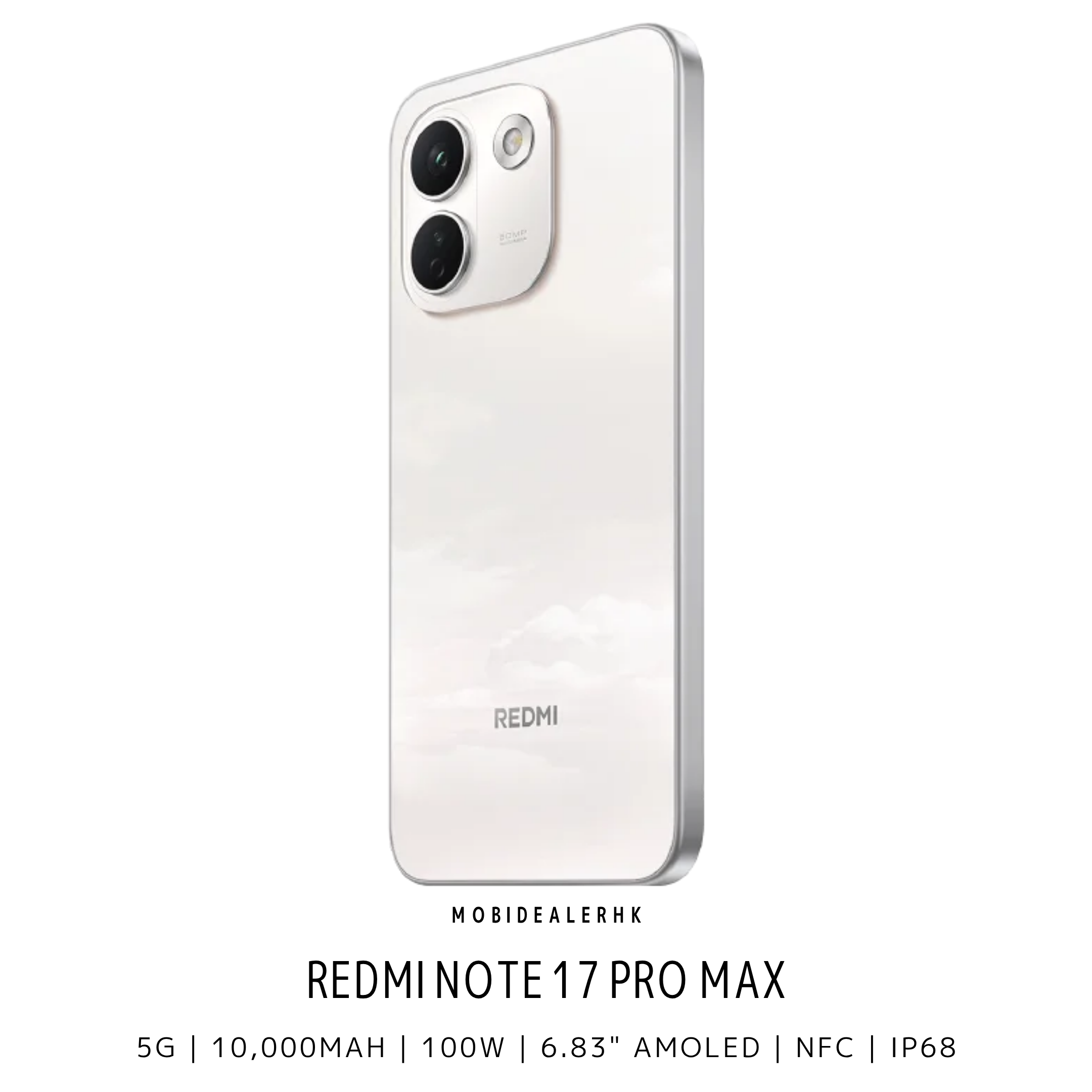 Redmi Note 17 Pro Max | 紅米 Note 17 Pro Max | 5G | 智能手機 | 10000mAh矽碳電池 | 100W快充 | 6.83"AMOLED | IP68防水