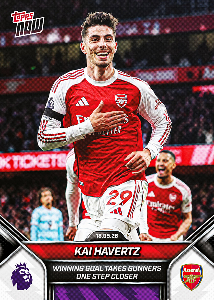 Kai Havertz - 2025/26 Premier League Topps NOW #197 致勝入球紀念卡｜PR 3,198