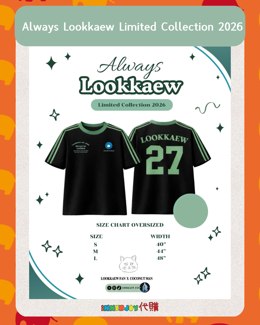 預購 | AndaLookkaew - Lookkaew 個人品牌 Coconutman x Lookkaew Fan 💚 Always Lookkaew Limited Collection 2026