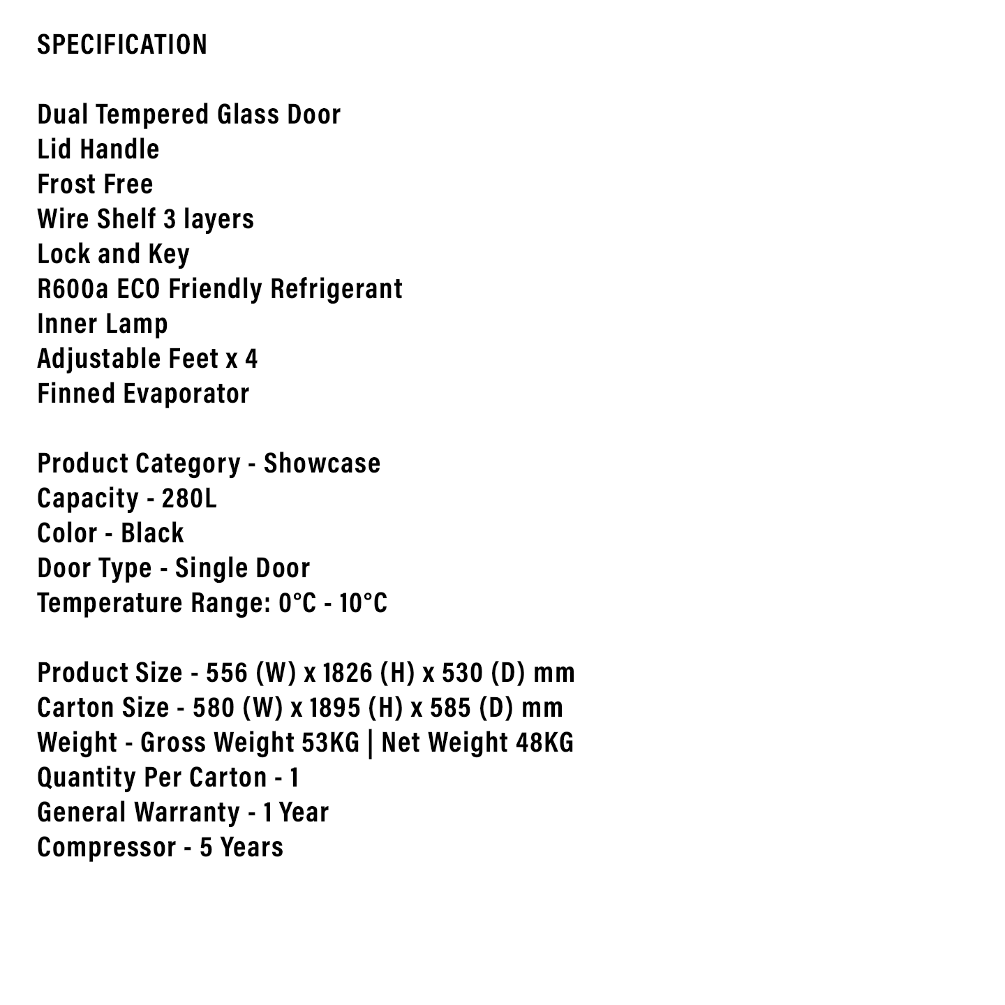 Faber 280L Display Showcase Chiller SC 299BK