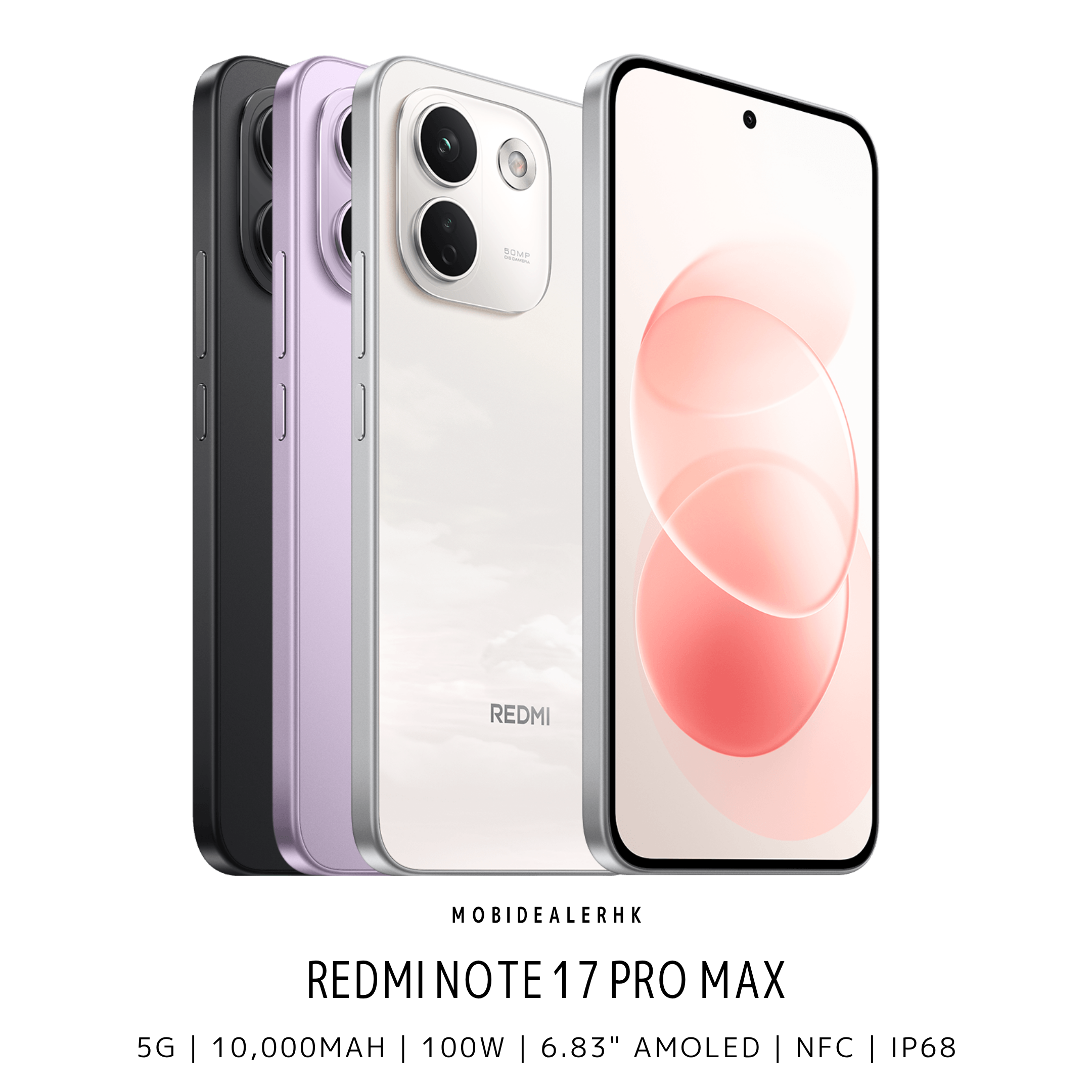 Redmi Note 17 Pro Max | 紅米 Note 17 Pro Max | 5G | 智能手機 | 10000mAh矽碳電池 | 100W快充 | 6.83"AMOLED | IP68防水