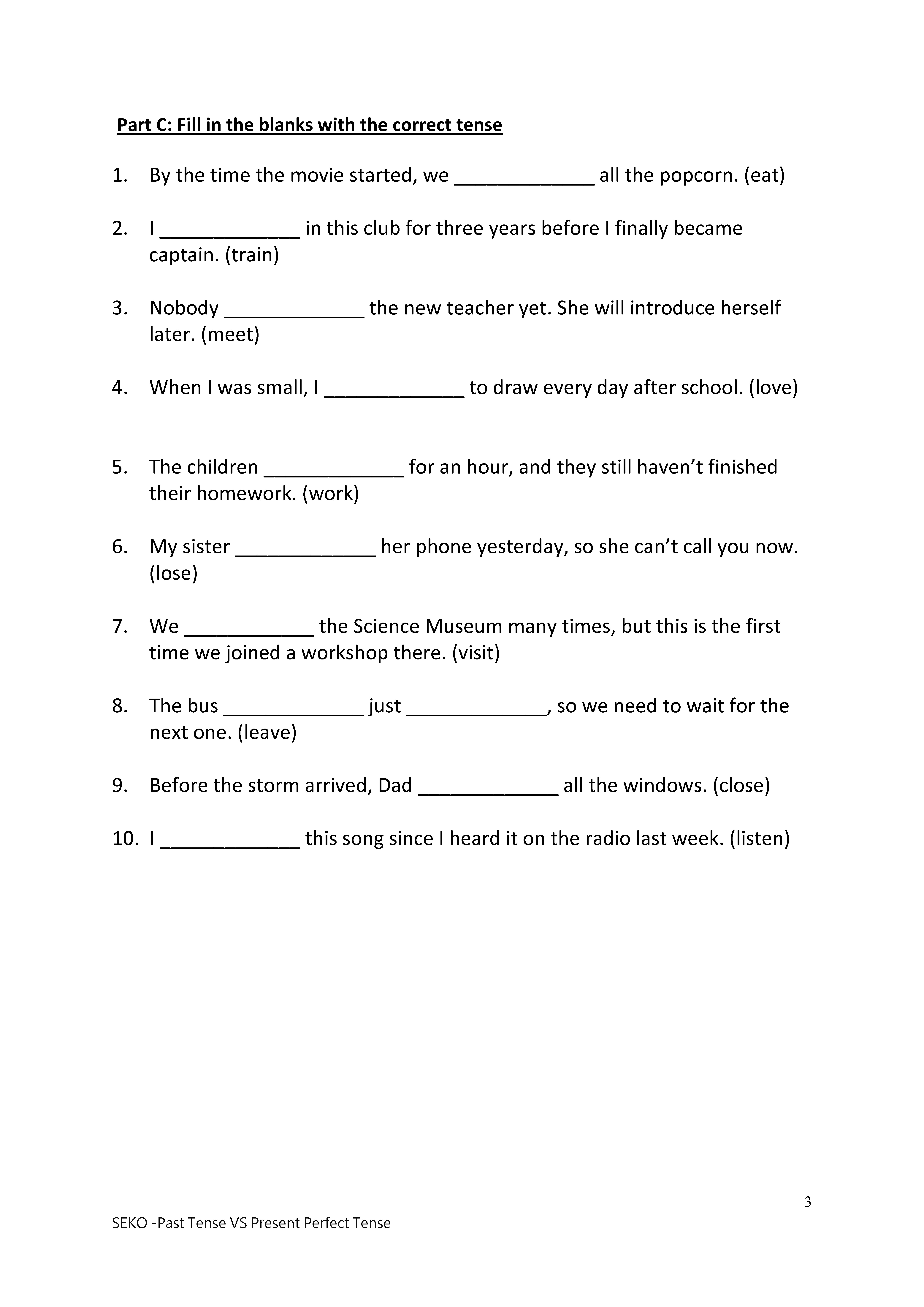 呈分試 Past Tense VS Present Perfect Tense
