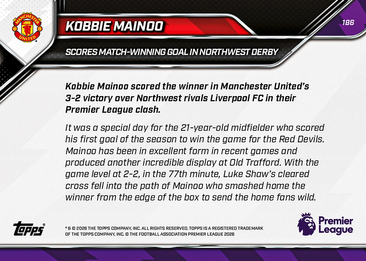 Kobbie Mainoo - 2025-26 Premier League Topps NOW® #186 Manchester United 紀念卡｜PR 1,801