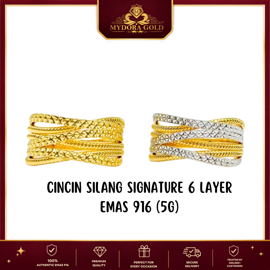 MYDORA Cincin Silang Signature 6 Layer (5G) l EMAS 916/22K