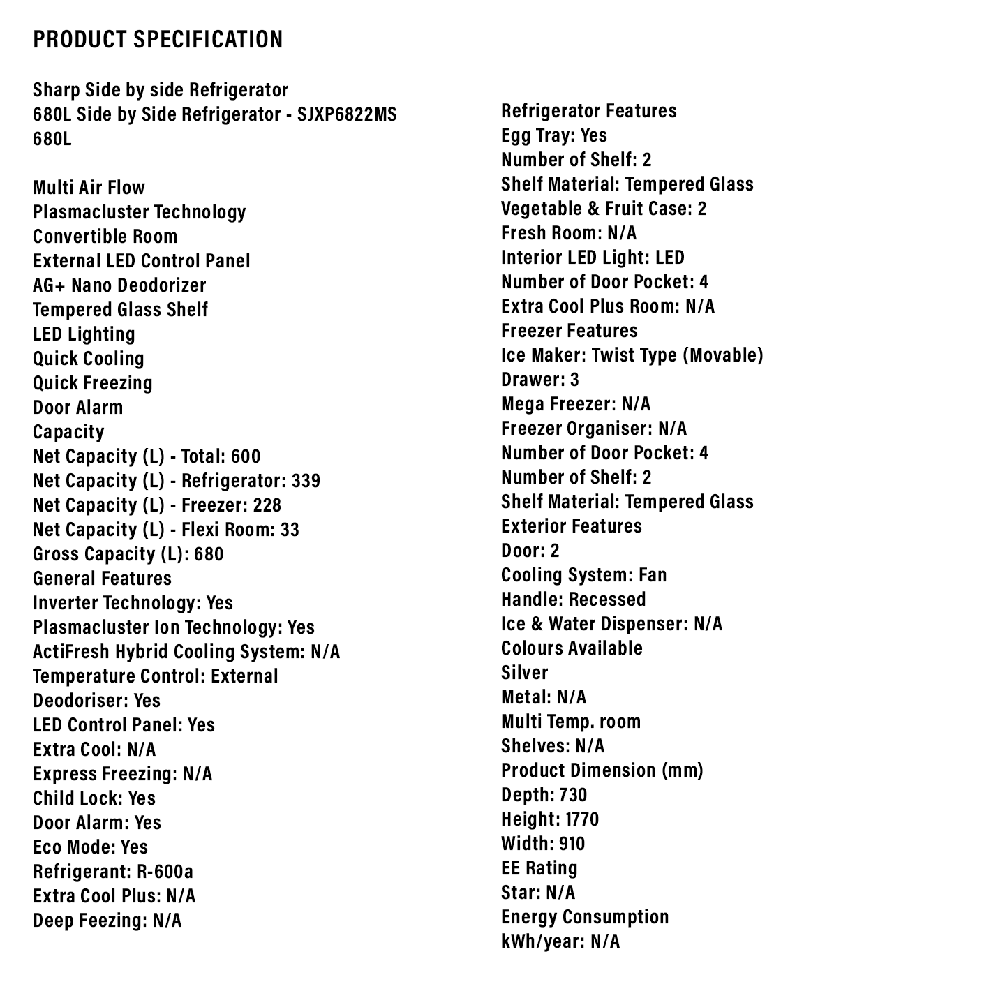 Sharp 680L Side-by-Side Refrigerator (SJXP6822MS)