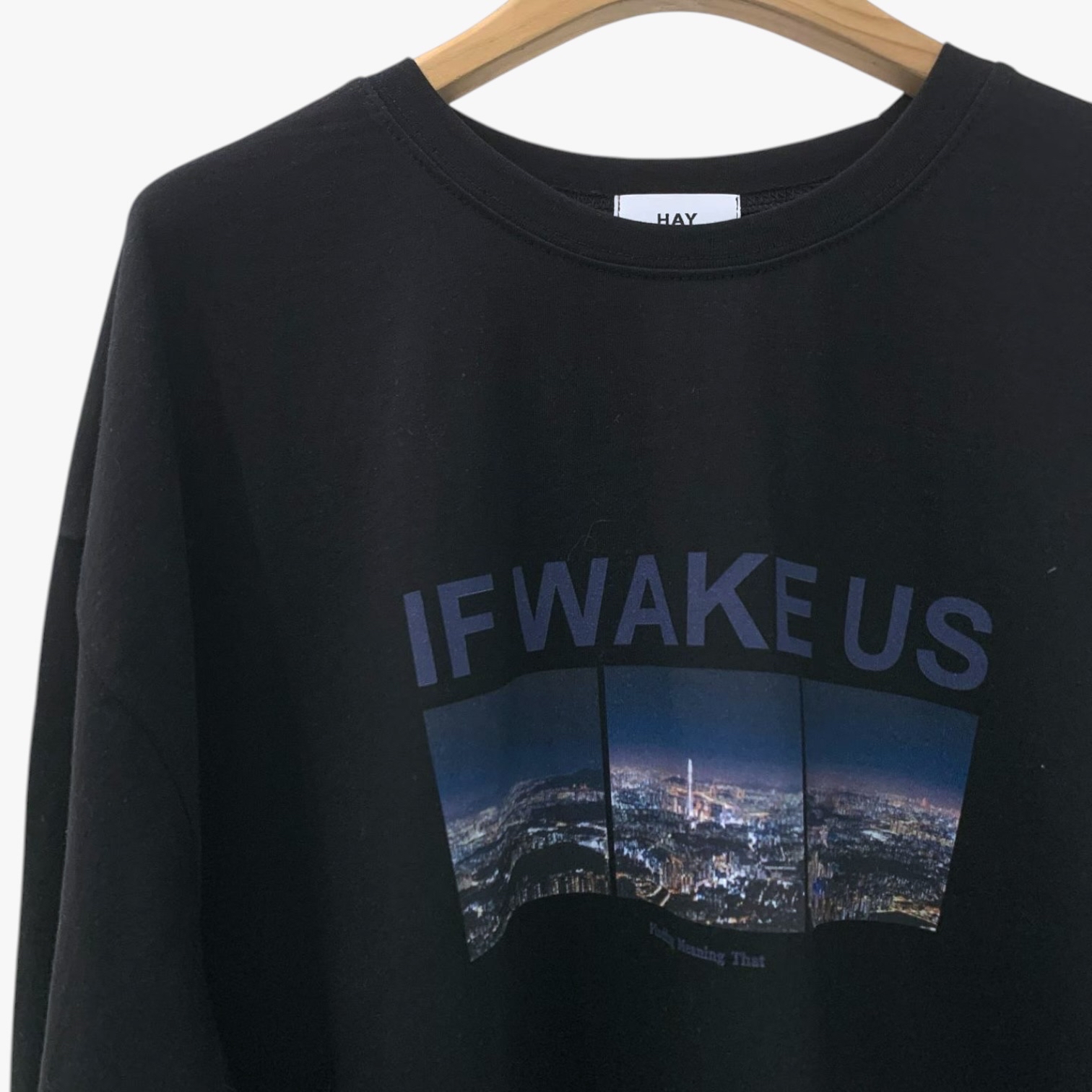 221052 IF WAKE US Tee