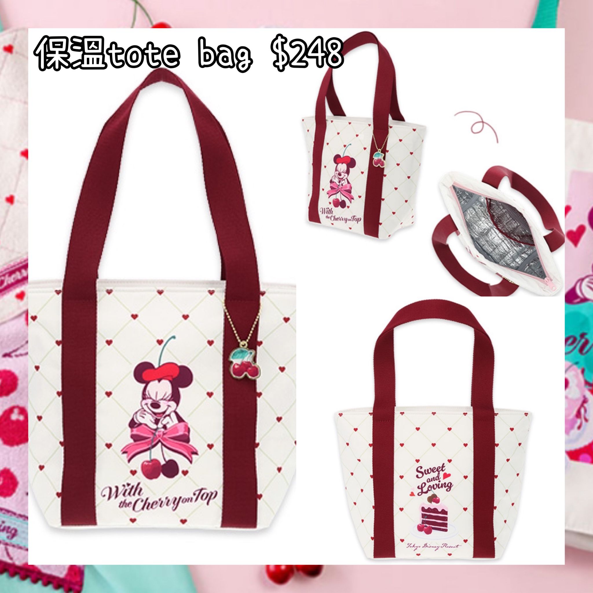 ：日本：DISNEYLAND園區產品 WITH THE CHERRY ON TOP 5/2 日本發賣 保溫 TOTE BAG