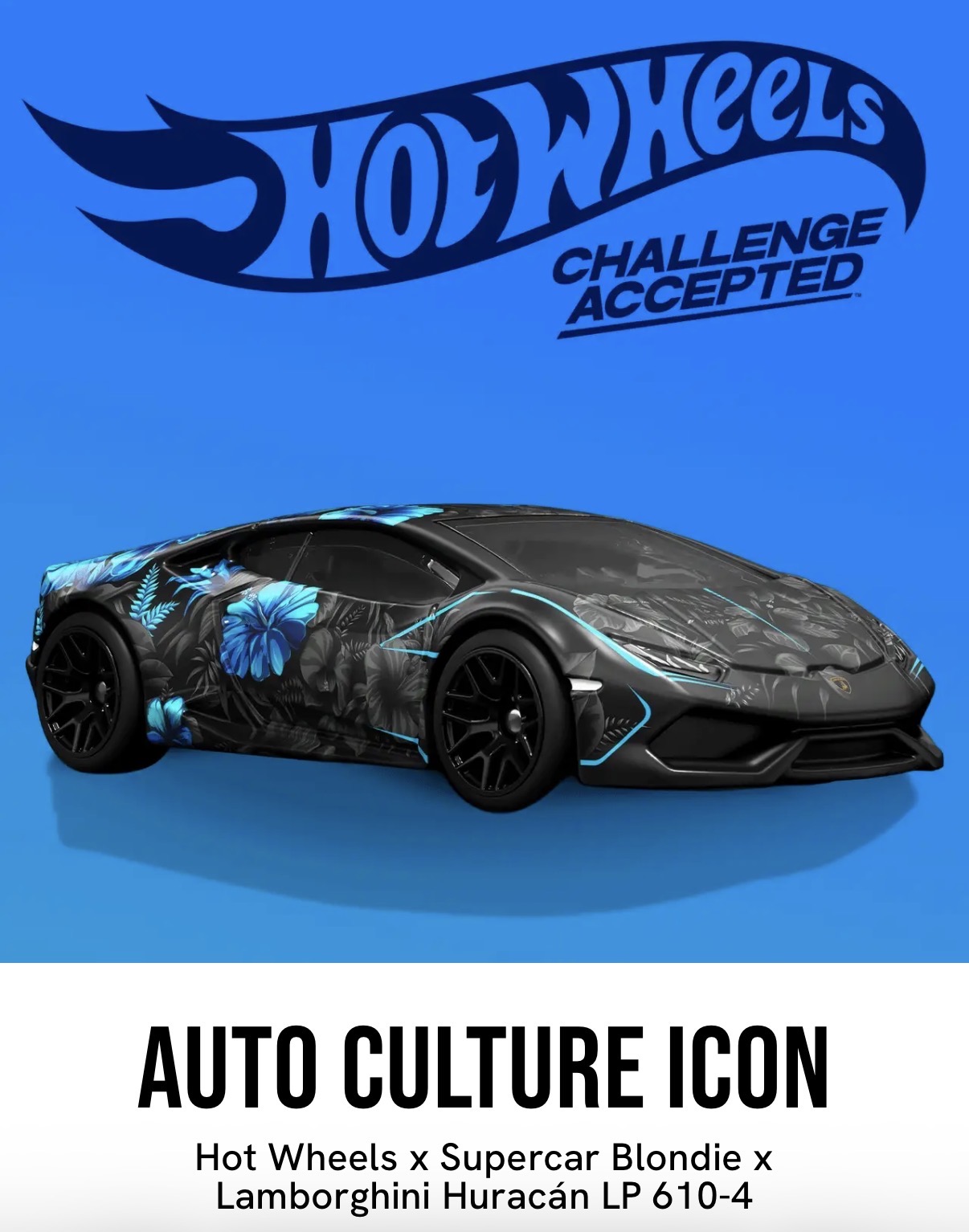 預訂 Pre Order - Hot Wheels x Supercar Blondie x Lamborghini Huracán LP 610-4 Hotwheels